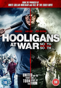 Hooligans at War: North vs. South (Hooligans at War: North vs. South)