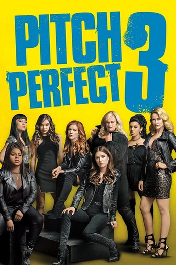  de Filme A Escolha Perfeita 3 (2017)