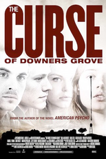 A Maldição De Downers Grove (The Curse of Downers Grove)
