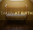Taken At Birth