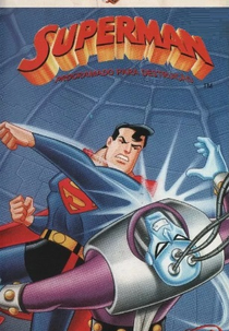 Superman: Programado Para Destruição (Superman: Programmed for Destruction)
