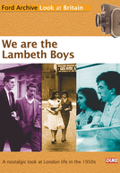 We Are The Lambeth Boys (We Are The Lambeth Boys)