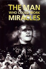 O Homem Que Fazia Milagres (The Man Who Could Work Miracles )