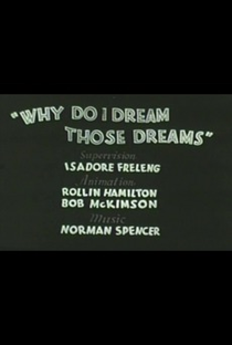 Why Do I Dream Those Dreams - Poster / Capa / Cartaz - Oficial 1