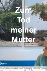 The Death of My Mother (Zum Tod meiner Mutter)