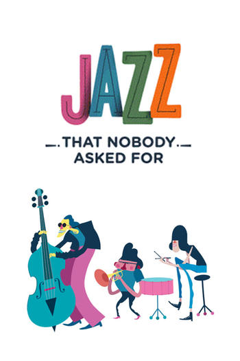 Poster de Curta Jazz que Ninguém Pediu (2013)