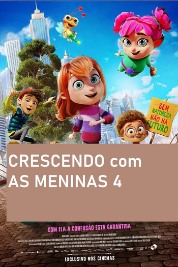 Poster de Filme Crescendo Com As Meninas 4 (2025)