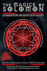 The Magick of Solomon: Lemegeton Secrets Revealed (The Magick of Solomon: Lemegeton Secrets Revealed)