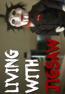 Living with Jigsaw (Living with jigsaw)