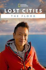 Mistérios da Antiguidade: O Dilúvio (Lost Cities: The Flood)