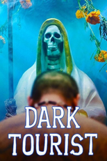Dark Tourist (Dark Tourist)