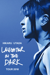 Hikaru Utada Laughter in the Dark Tour 2018 - Poster / Capa / Cartaz - Oficial 1