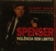 Spenser: Violência sem limites