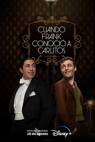 Poster 1 de TV Quando Frank conheceu Carlitos (2023)