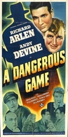 A Dangerous Game (A Dangerous Game)