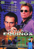 Operação Equinox (Final Equinox)