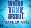 Shark Tank Brasil - Negociando com Tubarões (4ª Temporada)