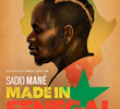 Sadio Mané: Made in Senegal