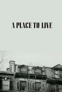 A Place to Live - Poster / Capa / Cartaz - Oficial 1
