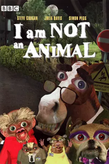 I Am Not an Animal (I Am Not an Animal)