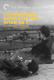 Somewhere Beneath the Wide Sky - Poster / Capa / Cartaz - Oficial 1
