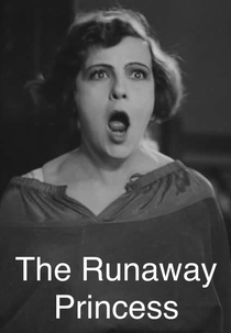 The Runaway Princess (The Runaway Princess)