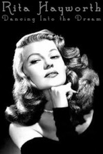 Poster de Filme Rita Hayworth: Dançando Num Sonho (1990)