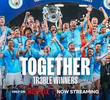 Unidos: Manchester City tricampeão