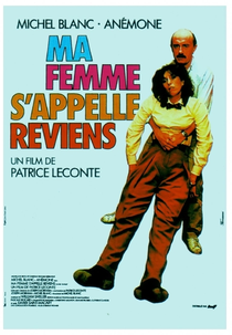 Ma femme s'appelle reviens (Ma femme s'appelle reviens)