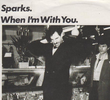 Sparks: When I'm with You