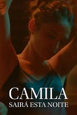 Camila Sairá Esta Noite (Camila saldrá esta noche)