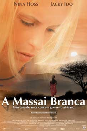  de Filme A Massai Branca (2005)