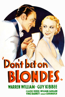 Don't Bet on Blondes - Poster / Capa / Cartaz - Oficial 1