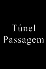 Túnel Passagem (Túnel Passagem)