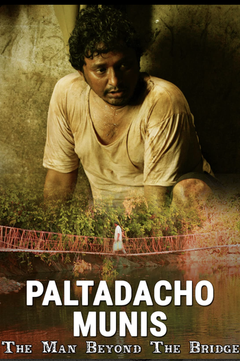 Poster de Filme THE MAN BEYOND THE BRIDGE (2009)