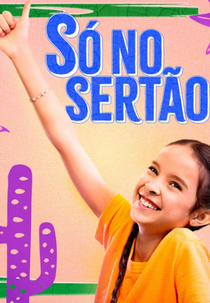 Só no Sertão (Só no Sertão)