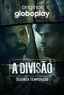 A Divisão (2ª Temporada) - Poster / Capa / Cartaz - Oficial 1