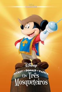 Mickey, Donald e Pateta: Os Três Mosqueteiros - Poster / Capa / Cartaz - Oficial 2