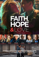 Na Balada do Amor (Faith, Hope & Love)