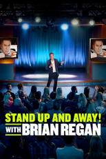 Stand Up and Away! With Brian Regan (Stand Up and Away! With Brian Regan)