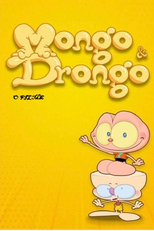 Mongo e Drongo: O Filme (Mongo e Drongo: The Movie)