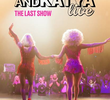 Trixie & Katya Live - The Last Show