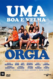 Uma Boa e Velha Orgia - Poster / Capa / Cartaz - Oficial 3