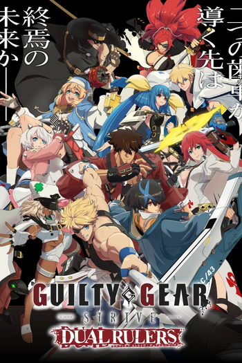 Poster de Franquia GUILTY GEAR STRIVE: DUAL RULERS (2025)