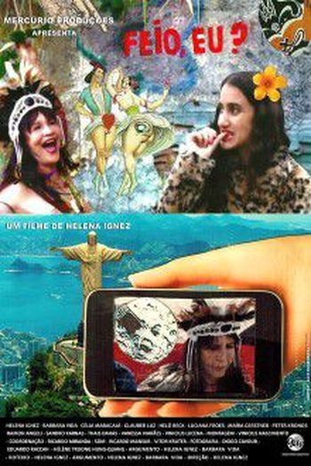 Poster de Filme Feio, Eu? (2013)