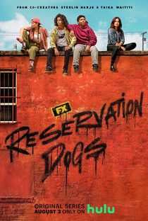 Reservation Dogs (2ª Temporada) - Poster / Capa / Cartaz - Oficial 1