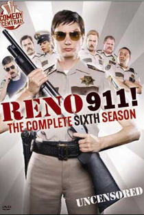 Reno 911! (6ª Temporada) - Poster / Capa / Cartaz - Oficial 1