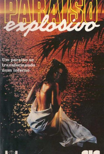Paraíso Explosivo  - Poster / Capa / Cartaz - Oficial 1