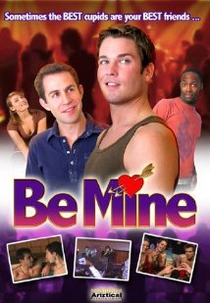 Be Mine (Be Mine)