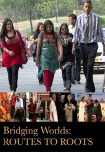 Bridging Worlds: Routes to Roots (Bridging Worlds: Routes to Roots)